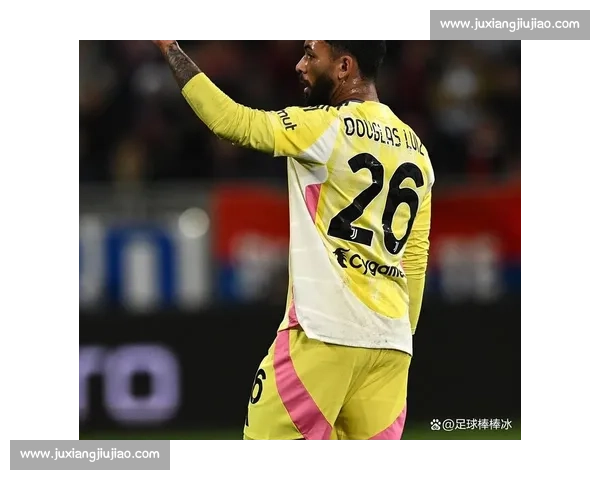 莫雷托：尤文双星拒投诺丁汉森林，薪资与出场成关键分歧