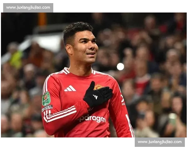 周薪 35 万镑续约!卡塞米罗铁心留曼联冲击世界杯 周薪 35 万镑续约!卡塞米罗铁心留曼联冲击世界杯